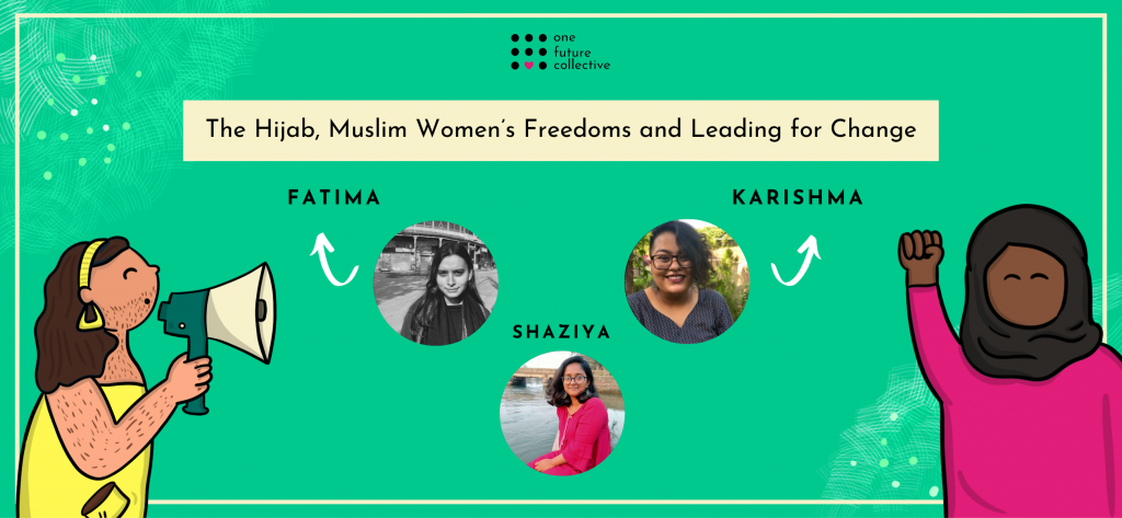 The Hijab, Muslim Women’s Freedoms and Leading for Change