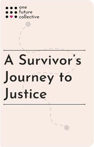 A Survivor's Journey To Justice