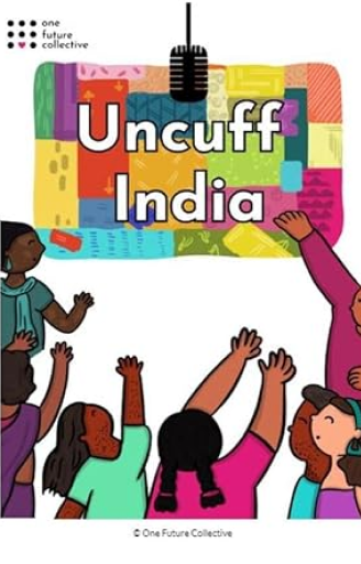 Uncuff India Podcast