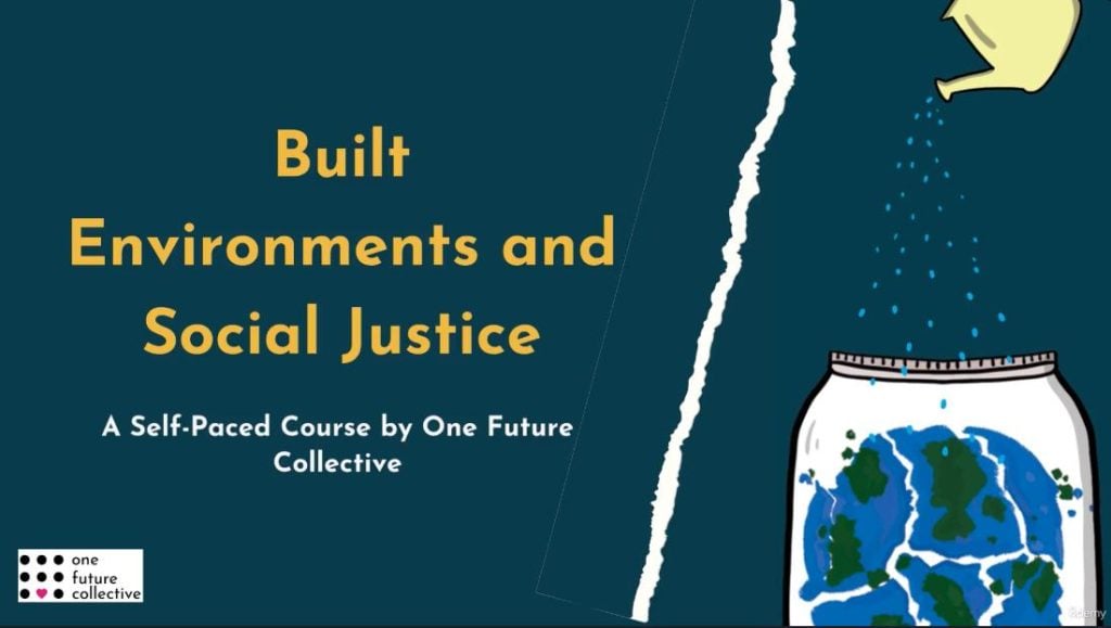 Built Environment and Social Justice