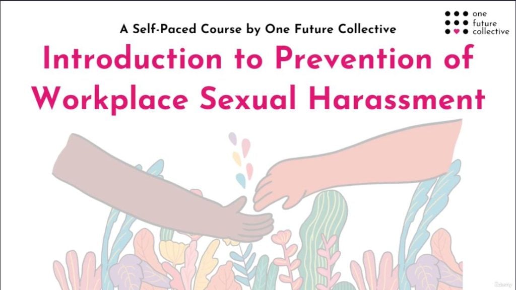 Introduction to Prevention of Sexual Harassment at the Workplace